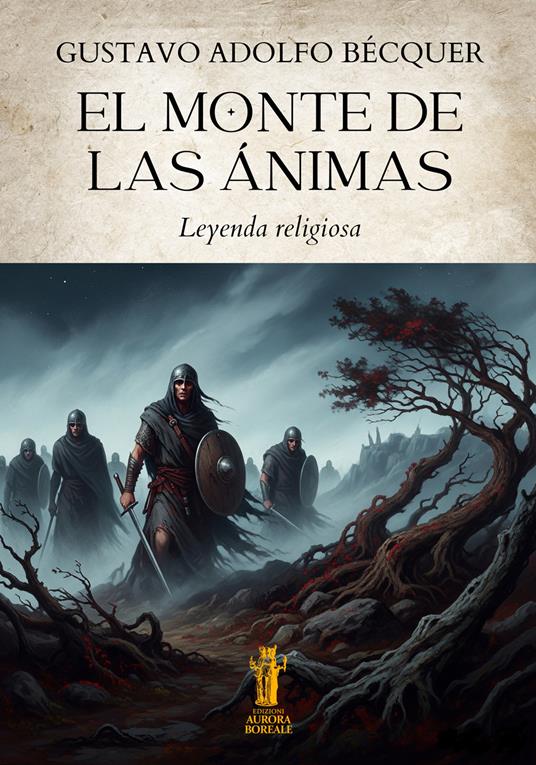 El Monte de las Ánimas. Leyenda religiosa - Gustavo Adolfo Bécquer - copertina