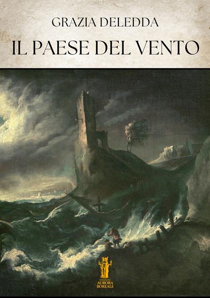 Il paese del vento - Grazia Deledda - copertina