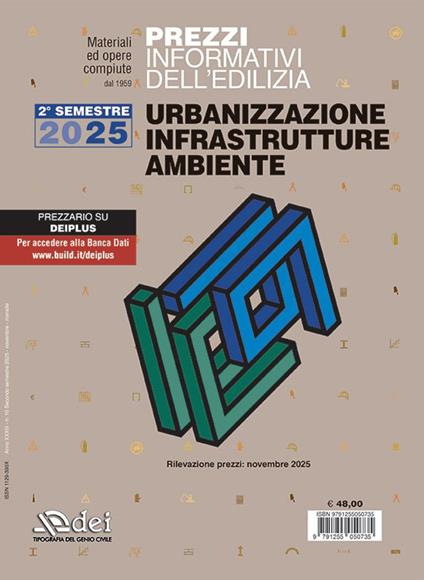 Prezzi informativi dell’edilizia. Urbanizzazione infrastrutture ambiente. 2° semestre 2025. Materiali e opere compiute. Rilevazione prezzi novembre 2025 - copertina