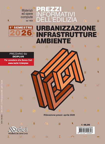 Prezzi informativi dell'edilizia. Urbanizzazione, infrastrutture, ambiente. 1° semestre 2026 - copertina