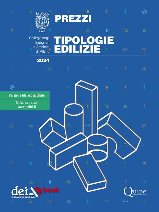 Prezzi tipologie edilizie 2024 - Collegio degli ingegneri e architetti di Milano - ebook