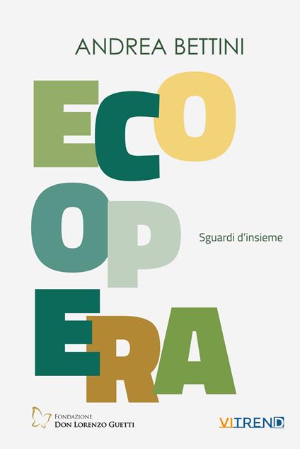 Ecoopera. Sguardi d'insieme - Andrea Bettini - copertina