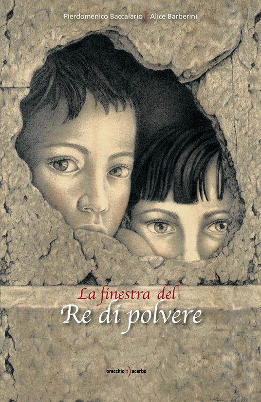 La finestra del re di polvere - Pierdomenico Baccalario - copertina