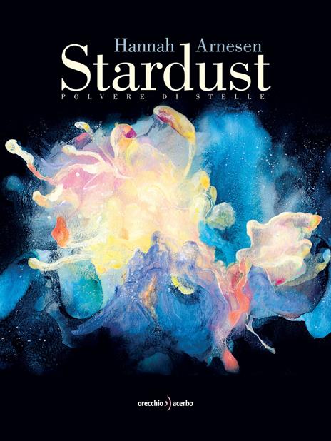 Stardust. Polvere di stelle - Hannah Arnesen - copertina