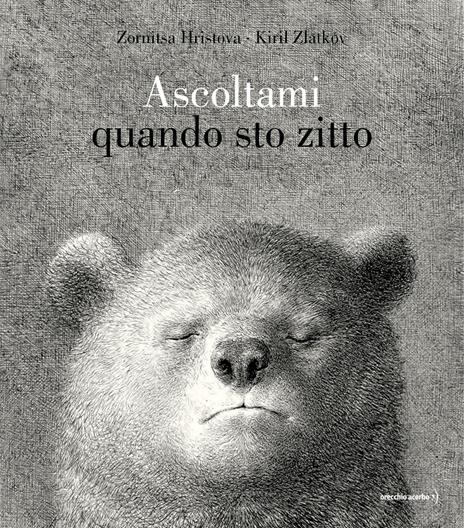 Ascoltami quando sto zitto. Ediz. a colori - Zornitsa Hristova - copertina