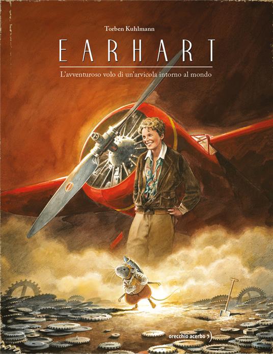 Amelia. L'avventuroso volo di un’arvicola intorno al mondo - Torben Kuhlmann - copertina