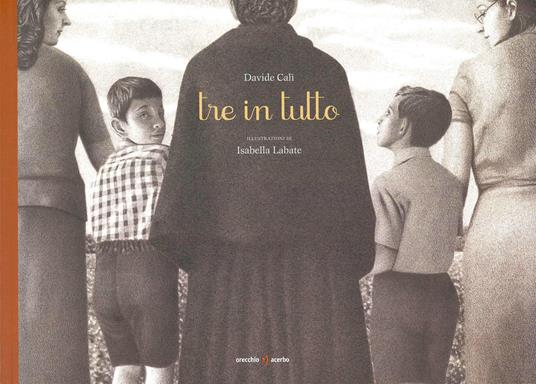 Tre in tutto. Nuova ediz. - Davide Calì - copertina
