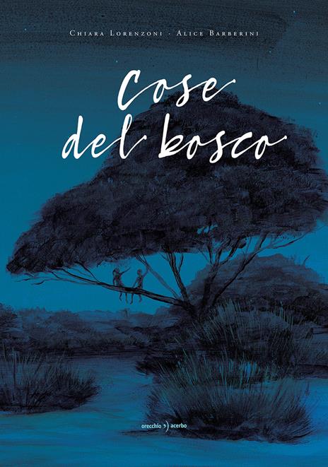 Cose del bosco - Chiara Lorenzoni - copertina
