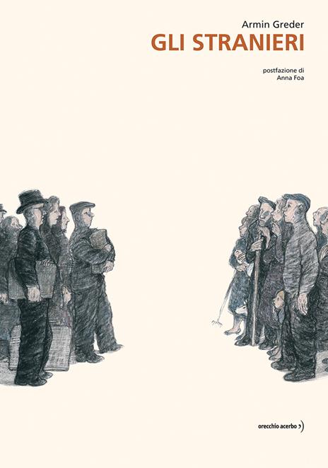 Gli stranieri. Ediz. illustrata - Armin Greder - copertina