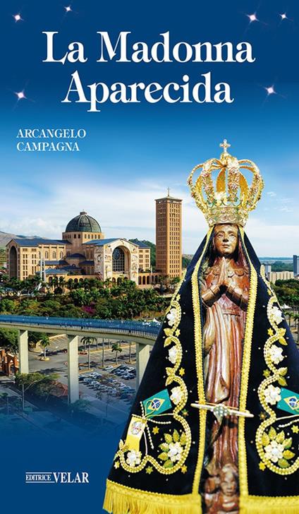La Madonna aparecida - Arcangelo Campagna - copertina