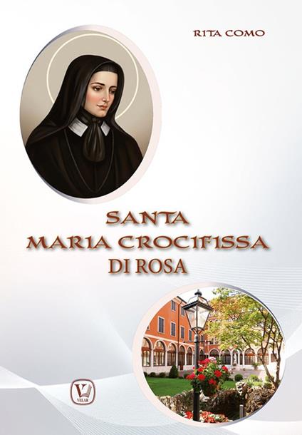 Santa Maria Crocifissa di Rosa. Ediz. illustrata - Rita Como - copertina