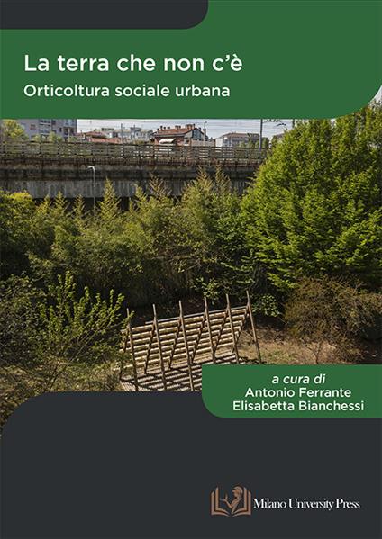 La terra che non c'è. Orticoltura sociale urbana - copertina
