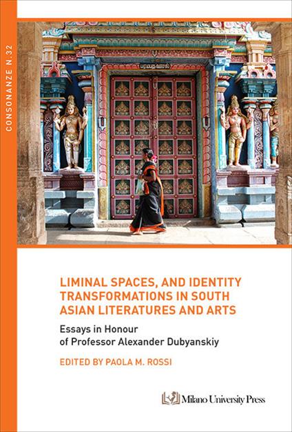 Liminal spaces, and identity transformations in South Asian literatures and arts - copertina