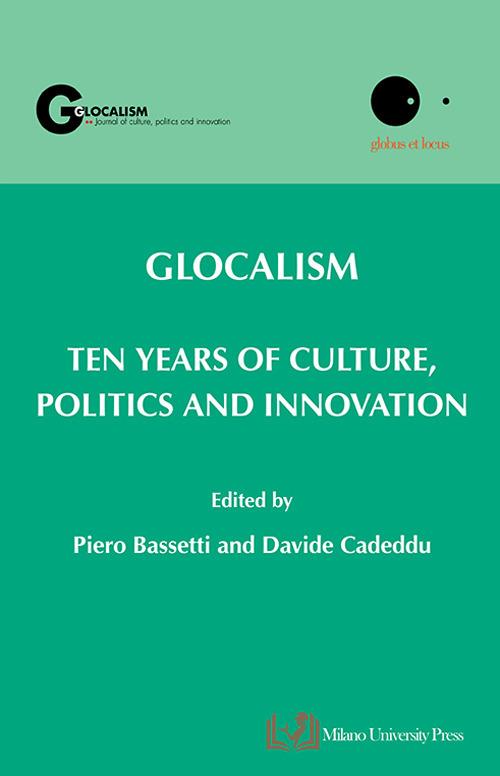 Glocalism. Ten years of culture, politics and innovation - copertina