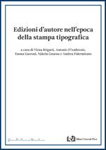 Edizioni d'autore nell'epoca della stampa tipografica