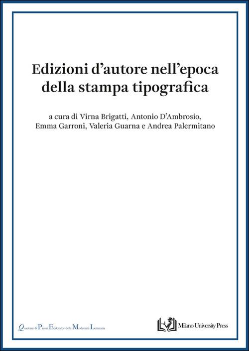 Edizioni d'autore nell'epoca della stampa tipografica - copertina
