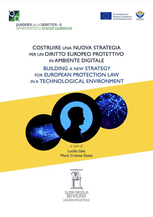 Costruire una nuova strategia per un diritto europeo protettivo nell’ambiente digitale - copertina