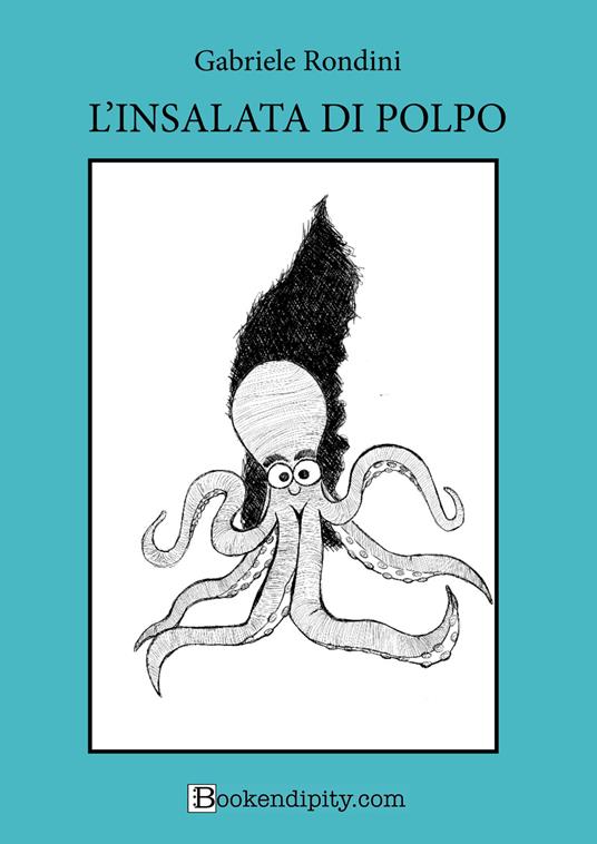 L'insalata di polpo - Gabriele Rondini - copertina