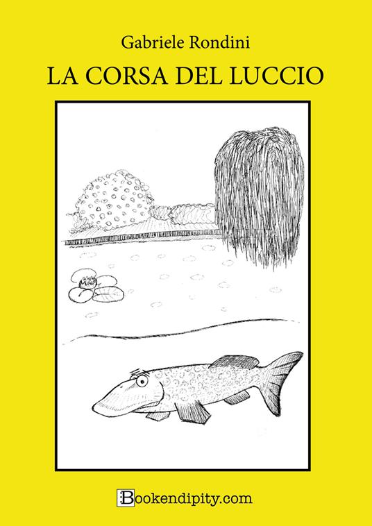 La corsa del luccio. Ediz. a caratteri grandi - Gabriele Rondini - copertina