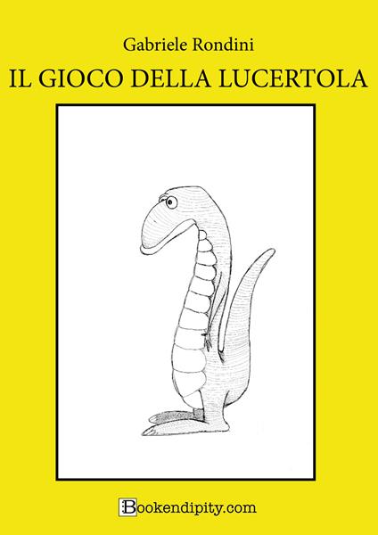 Il gioco della lucertola. Ediz. a caratteri grandi - Gabriele Rondini - copertina