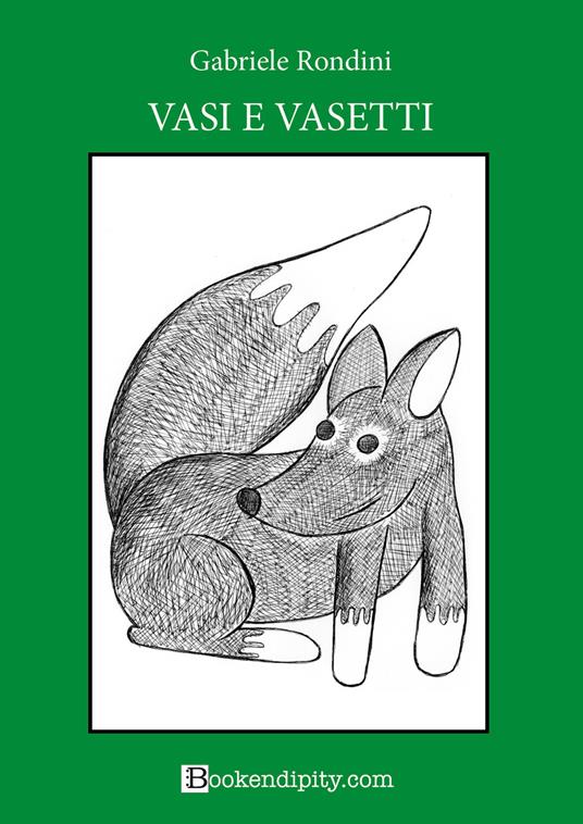 Vasi e vasetti. Bosco verde. Ediz. illustrata - Gabriele Rondini - copertina