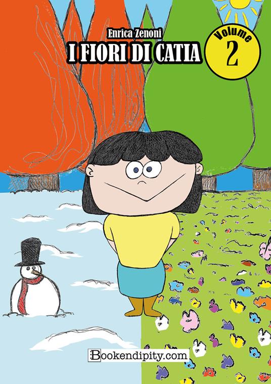 I fiori di Catia. Ediz. integrale. Vol. 2 - Enrica Zenoni - copertina