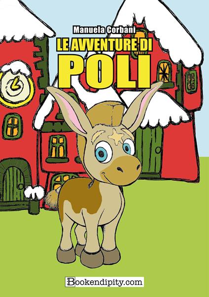 Le avventure di Poli - Manuela Corbani - copertina