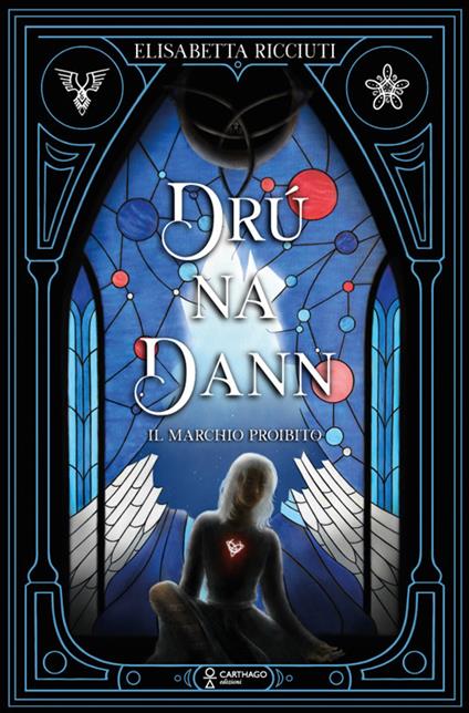 Drú na Dann. Il marchio proibito - Elisabetta Ricciuti - copertina
