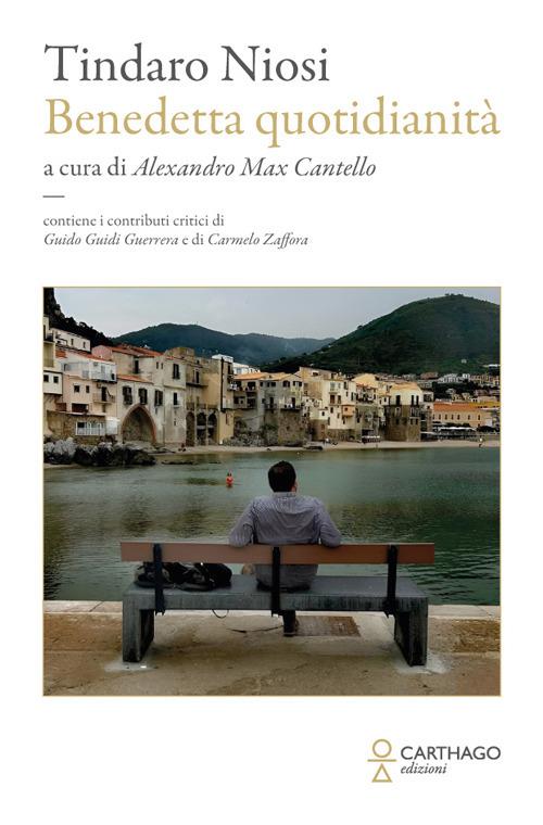 Benedetta quotidianità - Tindaro Niosi - copertina
