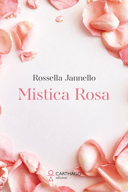 Mistica rosa - Rossella Jannello - copertina