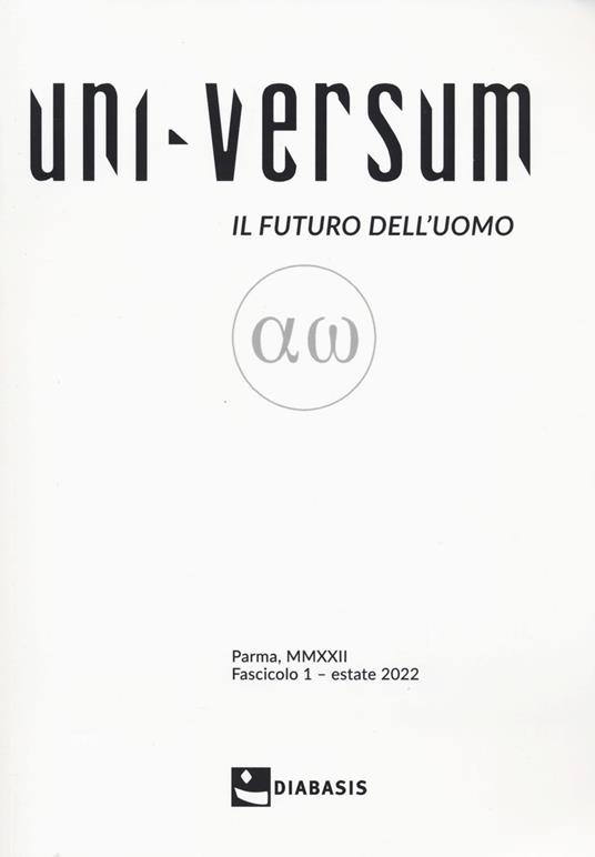 Uni-Versum. Il futuro dell'uomo (2022). Vol. 1 - copertina