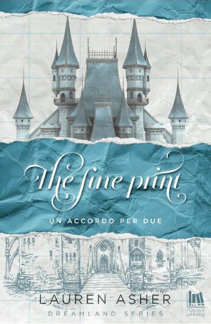 The fine print. Un accordo per due - Lauren Asher - copertina