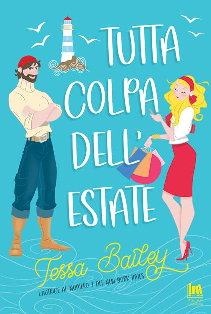Tutta colpa dell'estate - Tessa Bailey,Vivaldi Anna - ebook