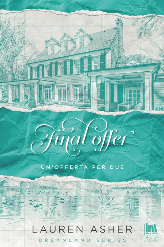 Final offer. Un'offerta per due - Lauren Asher - copertina