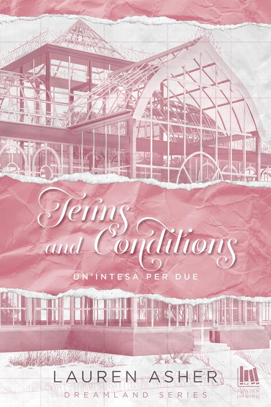 Terms and conditions. Un'intesa per due - Lauren Asher,Athena Barbera - ebook