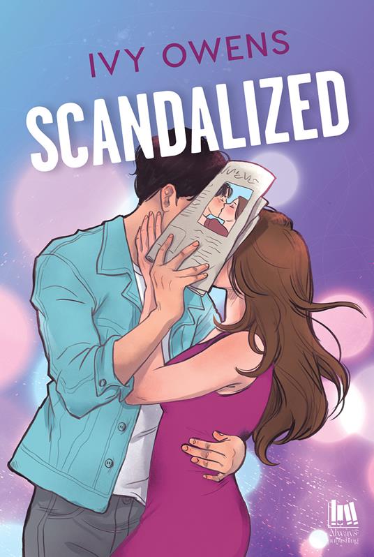 Scandalized. Ediz. italiana - Ivy Owens - copertina