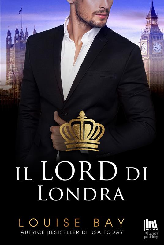 Il lord di Londra - Louise Bay - copertina