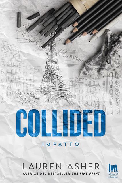 Collided. Impatto - Lauren Asher - copertina