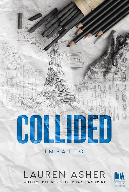 Collided. Impatto - Lauren Asher - copertina