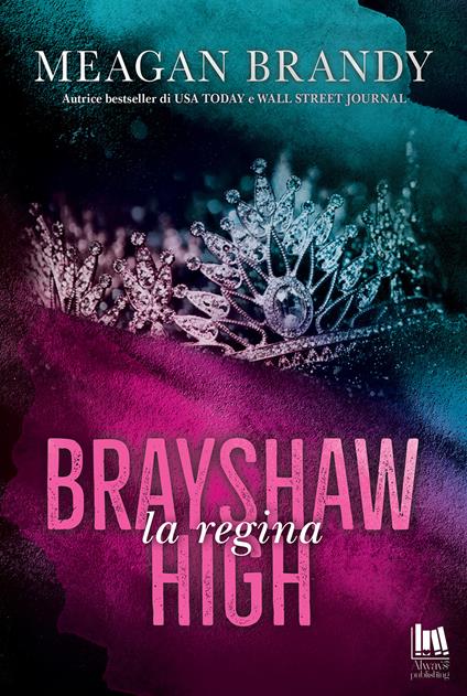 La regina. Brayshaw High - Meagan Brandy - copertina