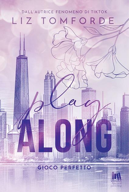 Play along. Gioco perfetto - Liz Tomforde - copertina
