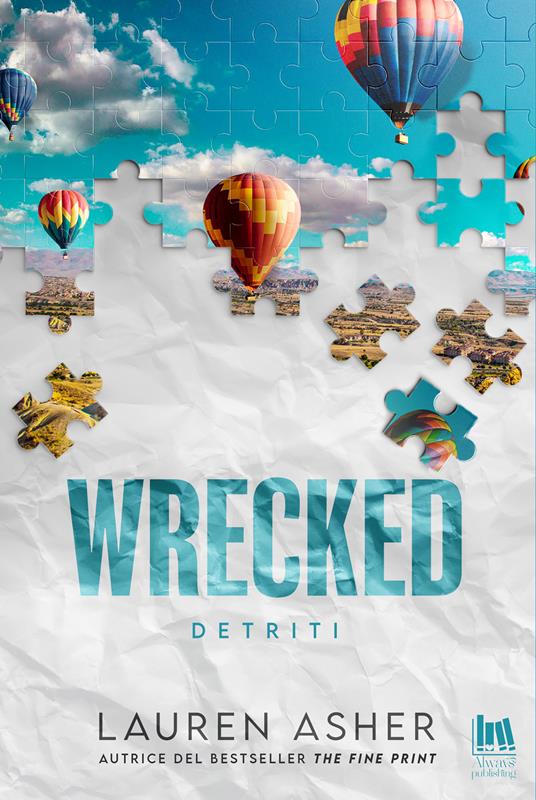 Wrecked. Detriti - Lauren Asher,Athena Barbera - ebook