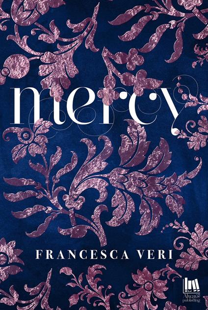 Mercy - Francesca Veri - ebook