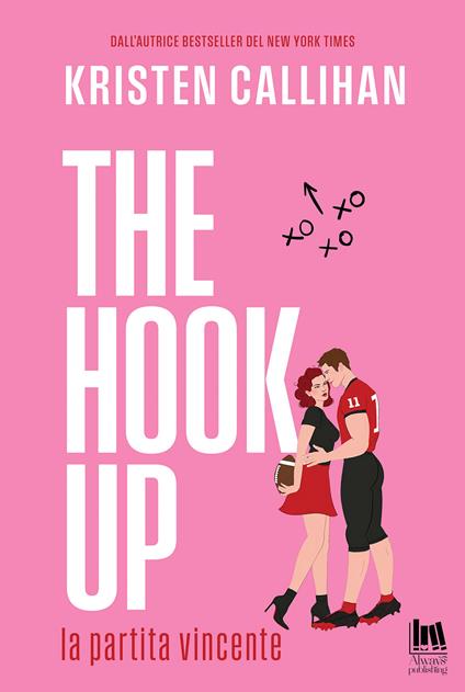 The hook up. La partita vincente - Kristen Callihan - copertina