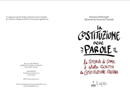 La Costituzione nelle parole. La storia di come è stata scritta la Costituzione italiana - Susanna Mattiangeli - 2
