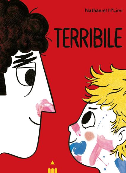 Terribile. Ediz. a colori - Nathaniel H'limi - copertina