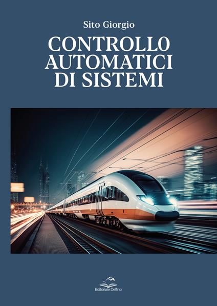 Controllo automatici di sistemi - Giorgio Sito - copertina