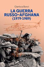 La guerra russo-afgana (1979-1989)