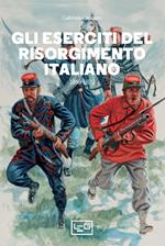 Gli eserciti del Risorgimento italiano 1848-1870