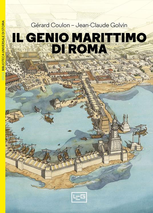 Il genio marittimo di Roma - Gérard Coulon - copertina